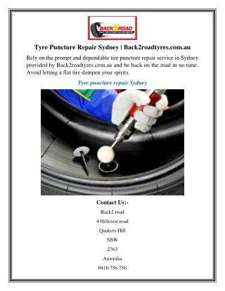 Tyre Puncture Repair Sydney Back2roadtyres.com.au