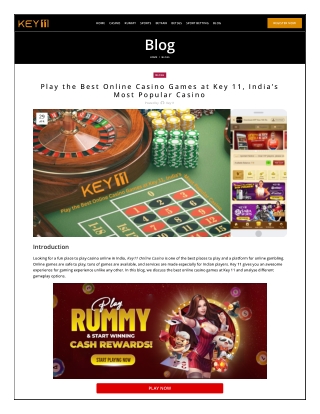 Play the Best Online Casino Games at Key 11, India’s Most Popular Casino