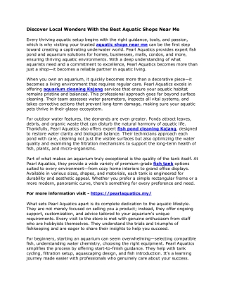 Discover Local Wonders With the Best Aquatic Shops Near Me