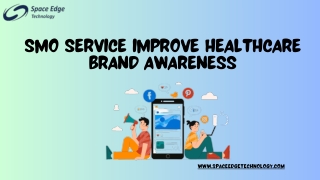 SMO Tactics to Dominate Healthcare Brand Awareness