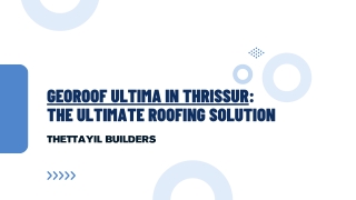 Georoof Ultima in Thrissur The Ultimate Roofing Solution