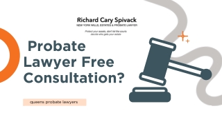 Why a Probate Lawyer Free Consultation is the First Step to a Stress-Free Estate
