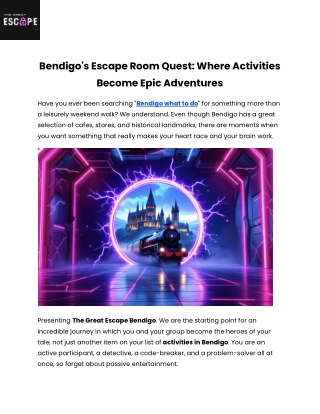 Bendigo's Escape Room Quest_ Where Activities Become Epic Adventures