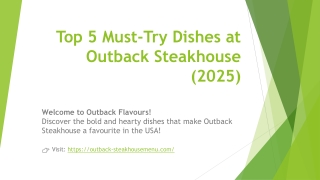 Outback Steakhouse Top 5 Dishes