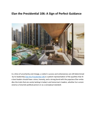 Elan The Presidential 106 – Ultra-Luxury Residences in Sector 106 Gurugram