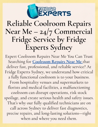 Reliable Coolroom Repairs Near Me  Fridge Experts Australia