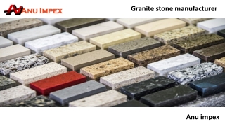 granite stone manufacturer