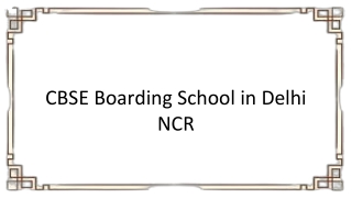 Best CBSE Boarding School in Delhi Ncr