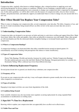 How Often Should You Replace Your Compression Tube?