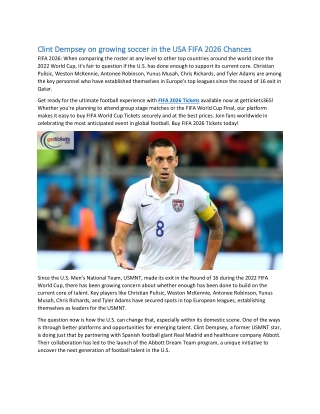 Clint Dempsey on growing soccer in the USA, FIFA 2026 Chances