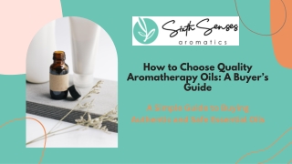 How to Choose Quality Aromatherapy Oils A Buyer’s Guide