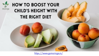 How to Boost Your Child’s Height with the Right Diet