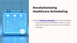 Revolutionizing Healthcare Scheduling