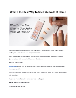 What’s the Best Way to Use Fake Nails at Home