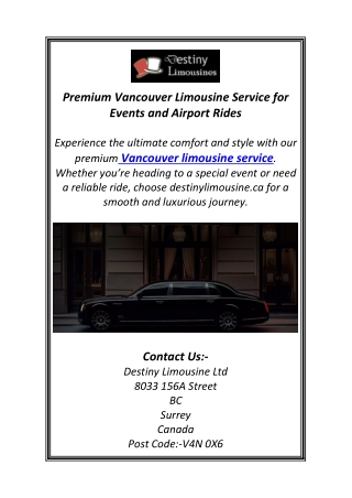Premium Vancouver Limousine Service for Events and Airport Rides