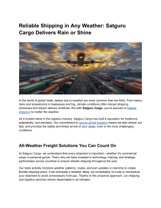 Reliable Shipping in Any Weather: Satguru Cargo Delivers Rain or Shine