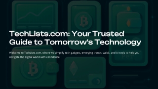 TechLists – Your Gateway to the Tech of Tomorrow