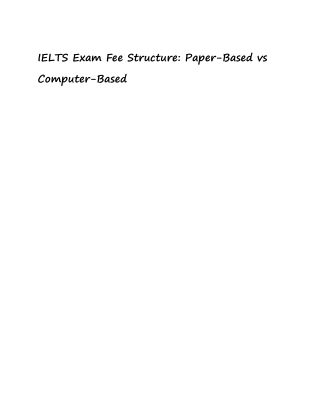 IELTS Exam Fee Structure_ Paper-Based vs Computer-Based
