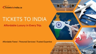 Introduction to Tickets To India