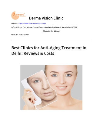 Best Clinics for Anti-Aging Treatment in Delhi Reviews & Costs