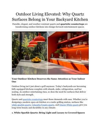 Outdoor Living Elevated: Why Quartz Surfaces Belong in Your Backyard Kitchen