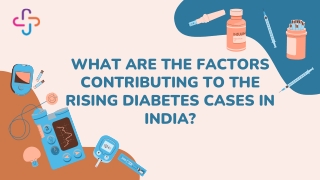 Raising Diabetes Cases in India and its causes