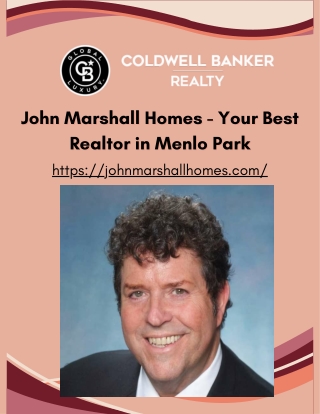 John Marshall Homes - Your Best Realtor in Menlo Park