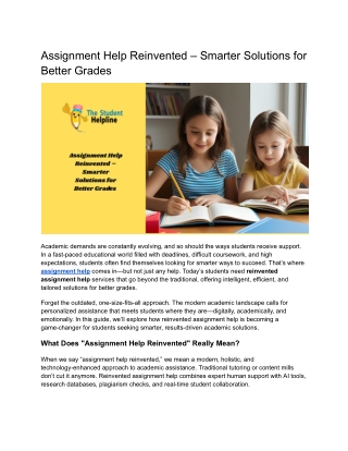 Assignment Help Reinvented – Smarter Solutions for Better Grades