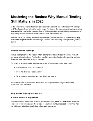 Mastering the Basics: Why Manual Testing Still Matters in 2025