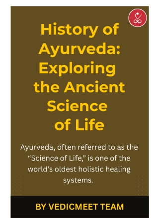 History of Ayurveda – Ancient Roots to Global Healing