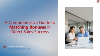 A Comprehensive Guide to Matching Bonuses in MLM Strategies