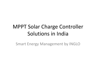 MPPT_Solar_Charge_Controller_India_Presentation