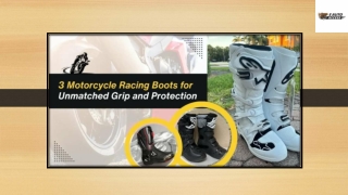 3 Motorcycle Racing Boots for Unmatched Grip and Protection