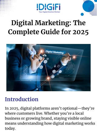 Digital Marketing The Complete Guide for 2025