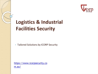 Logistics & Industrial Facilities Security