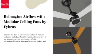 Design It Your Way with a Modular Ceiling Fan
