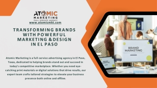 Atomic Marketing - Transforming Brands with Powerful Marketing & Design in El Paso