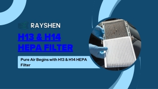 Understanding H14 HEPA Filters: Maximum Efficiency for Ultra-Clean Air