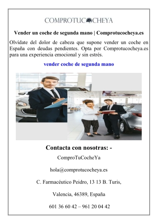 Vender un coche de segunda mano  Comprotucocheya.es