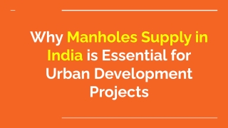 Manholes supply India