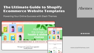 The Ultimate Guide to Shopify Ecommerce Website Templates