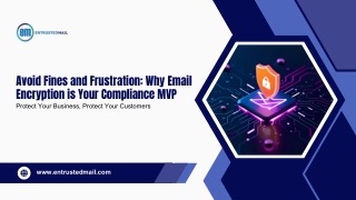 Avoid Fines and Frustration Why Email Encryption is Your Compliance MVP