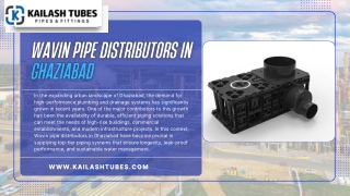 Wavin Pipe Distributors in Ghaziabad Assisting with Contemporary Plumbing and Drainage Needs
