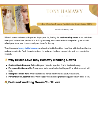 Best Wedding Dresses A Curated Guide by Tony Hamawy for Brides Seeking Timeless Elegance