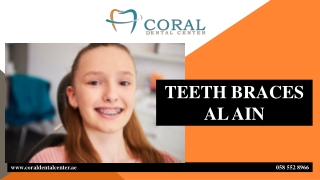 TEETH BRACES AL AIN