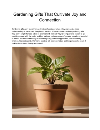 Gardening Gifts That Cultivate Joy and Connection