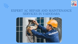 Expert AC Repair and Maintenance Services in Vadodara