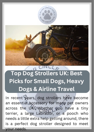 Top Dog Strollers UK Best Picks for Small Dogs, Heavy Dogs & Airline Travel