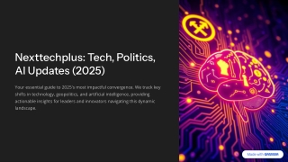 Nexttechplus-Tech-Politics-AI-Updates-2025