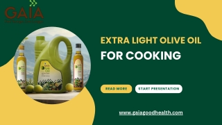 Premium Extra Light Olive Oil for Healthy Cooking